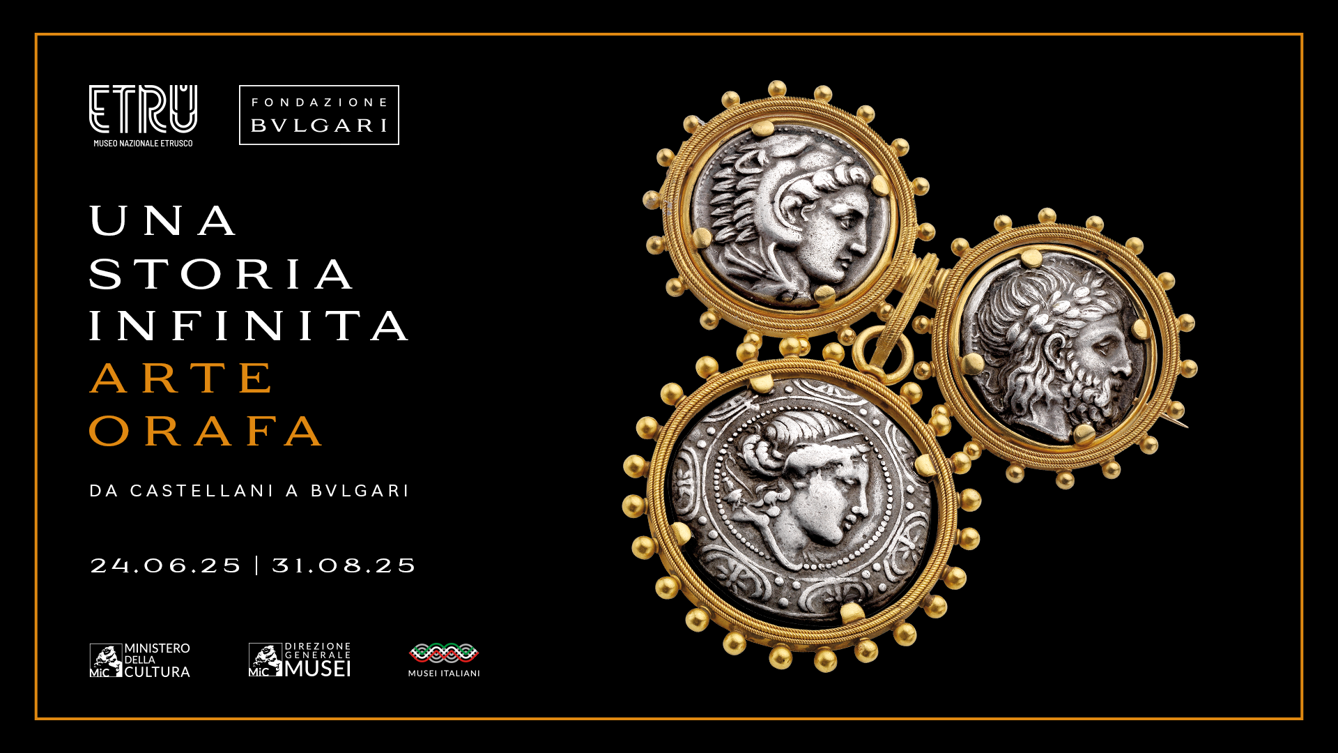 UNA STORIA INFINITA. ARTE ORAFA DA CASTELLANI A BVLGARI